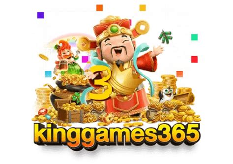 KINGGAME365 เว็บตรงไม่ผ่านเอเยนต์ เดิมพันได้ตลอด 24 ชั่วโมง.